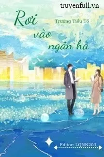 Rơi Vào Ngân Hà