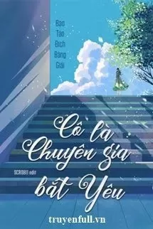 Cô Là Chuyên Gia Bắt Yêu