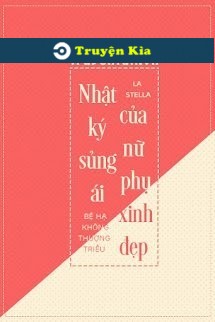 Nhật Ký Sủng Ái Của Nữ Phụ Xinh Đẹp