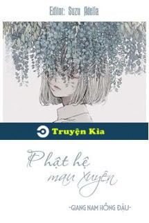 Phật Hệ Mau Xuyên