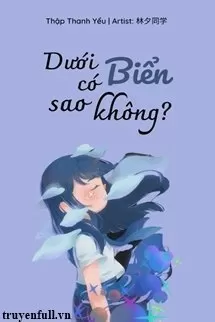 Dưới Biển Có Sao Không?