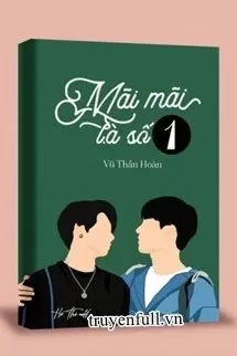 Mãi Mãi Là Số 1