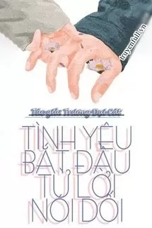 Tình Yêu Bắt Đầu Từ Lời Nói Dối