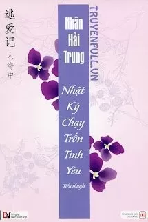 Nhật Ký Chạy Trốn Tình Yêu