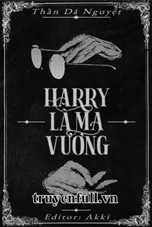 Harry Là Ma Vương??